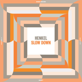 Henkel - Slow Down