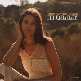 Nick Waterhouse - Holly