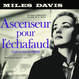 Miles Davis - Ascenseur Pour L'Échafaud (Lift To The Scaffold)