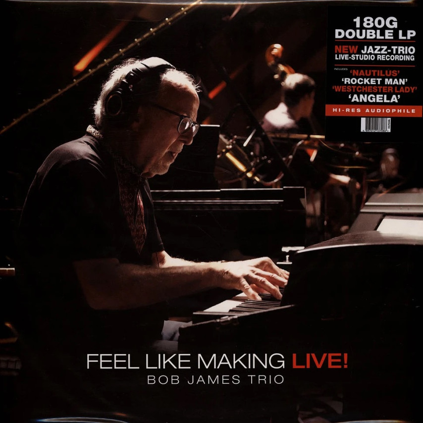 Bob James - Feel Like Making Live!