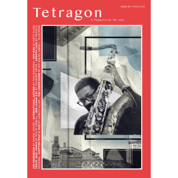 We Jazz Magazine - Tetragon - Issue 03 - Spring 2022