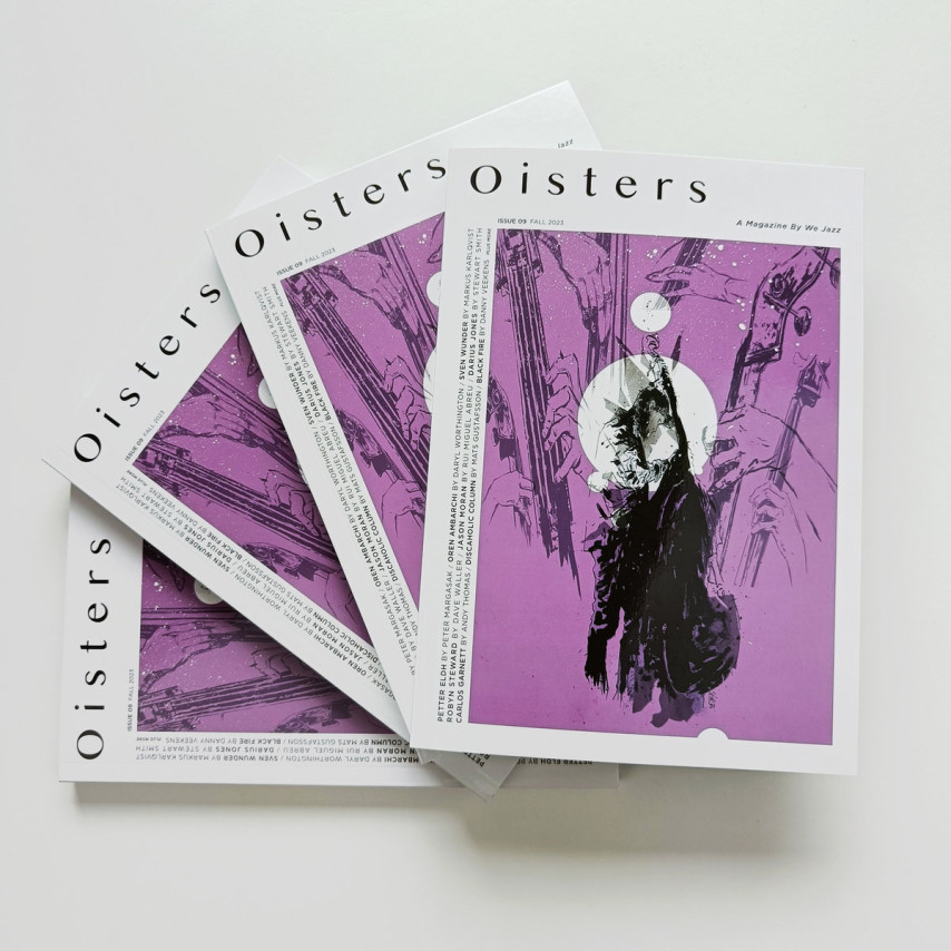 We Jazz Magazine - Oisters - Issue 09 - Fall 2023