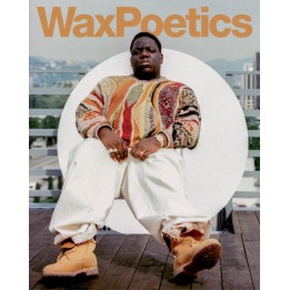 Wax Poetics - Journal 2023 Issue 6 - The Hip-Hop Issue