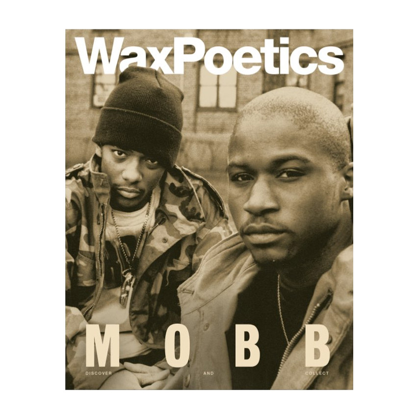 Wax Poetics - Journal Summer 2025 - Louis Vega / Mobb Deep