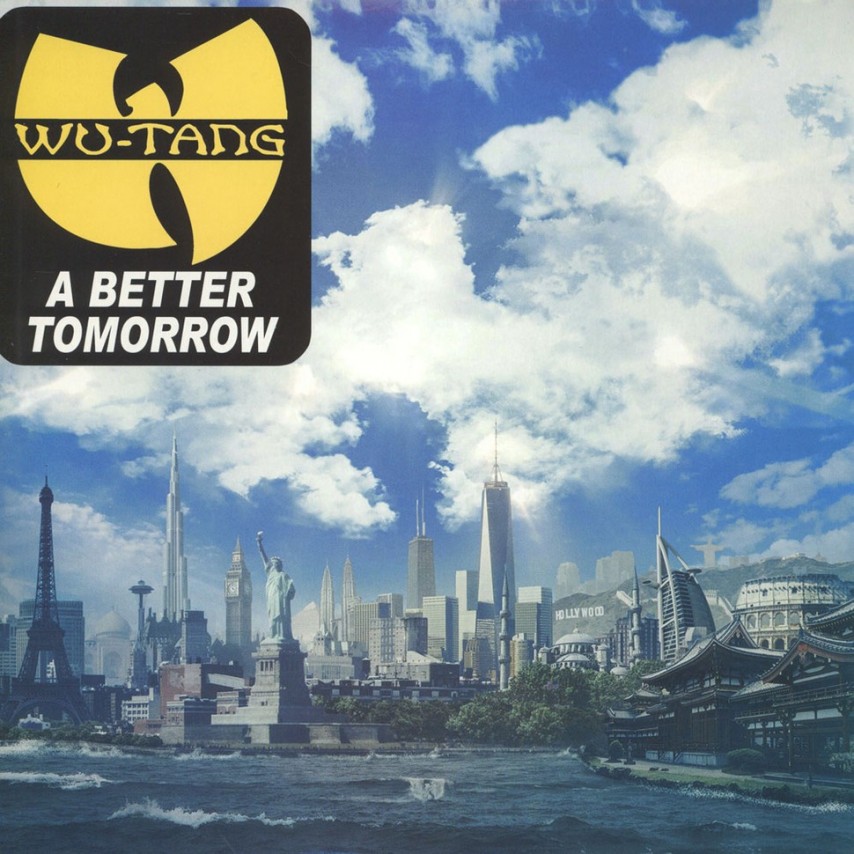 Wu-Tang Clan - A Better Tomorrow