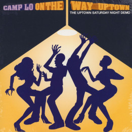 Camp Lo - On The Way Uptown
