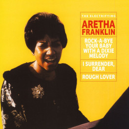 Aretha Franklin - The Electrifying Aretha Franklin