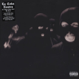 La Coka Nostra - To Thine Own Self Be True