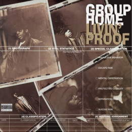 Group Home - Livin' Proof