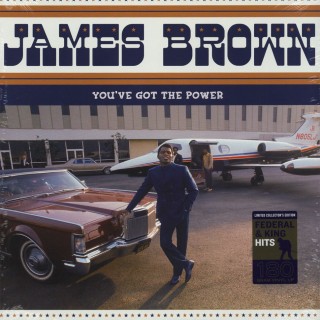 James Brown - You've Got The Power - Federal & King Hits 1956-62