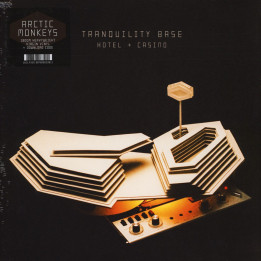 Arctic Monkeys - Tranquility Base Hotel + Casino