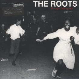 The Roots - Things Fall Apart